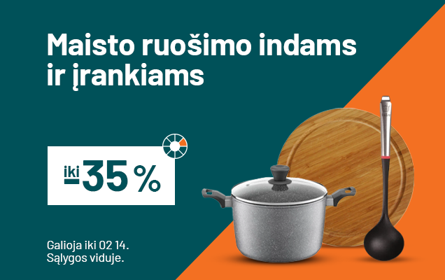 -35% Maisto ruošimo indams ir įrankiams