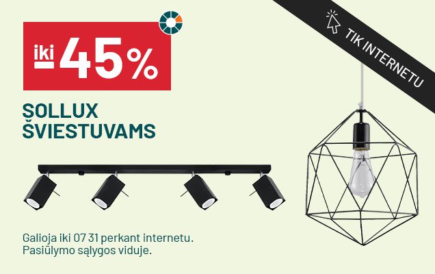 IKI -45% SOLLUX ŠVIESTUVAMS